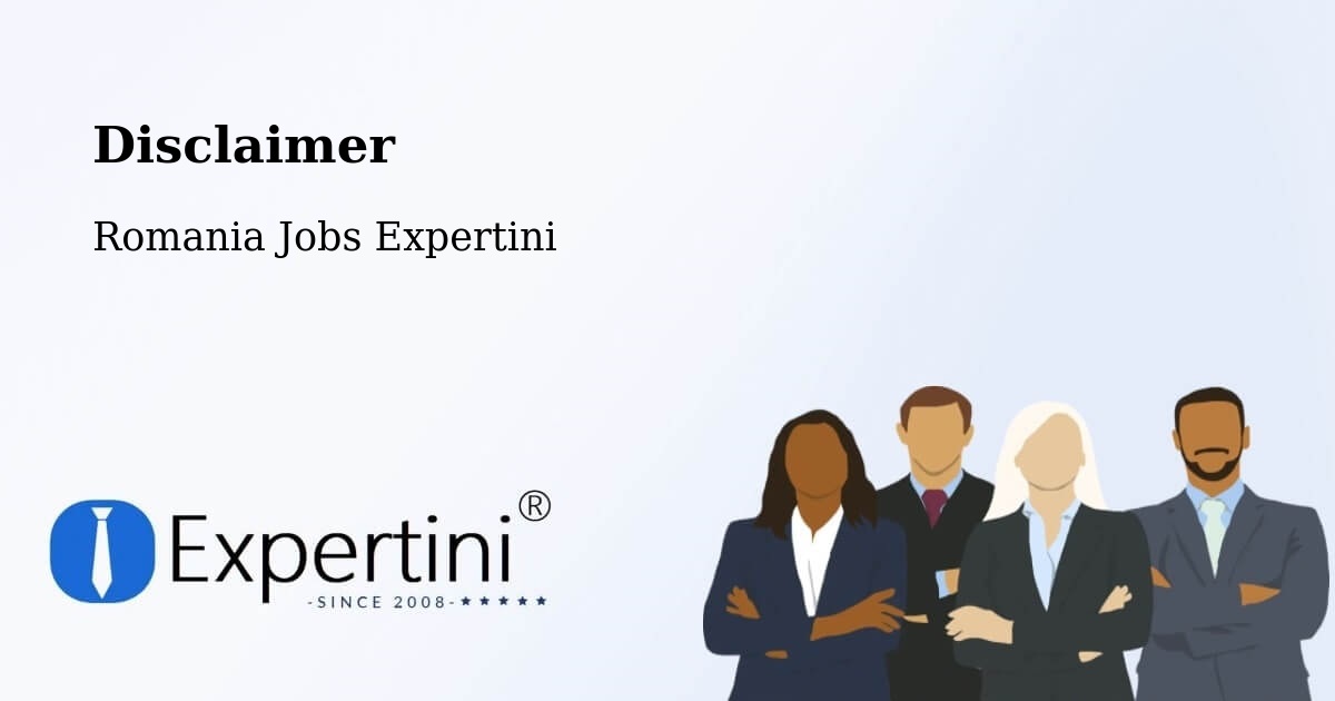 Disclaimer – Lăpușna - Romania Jobs Expertini