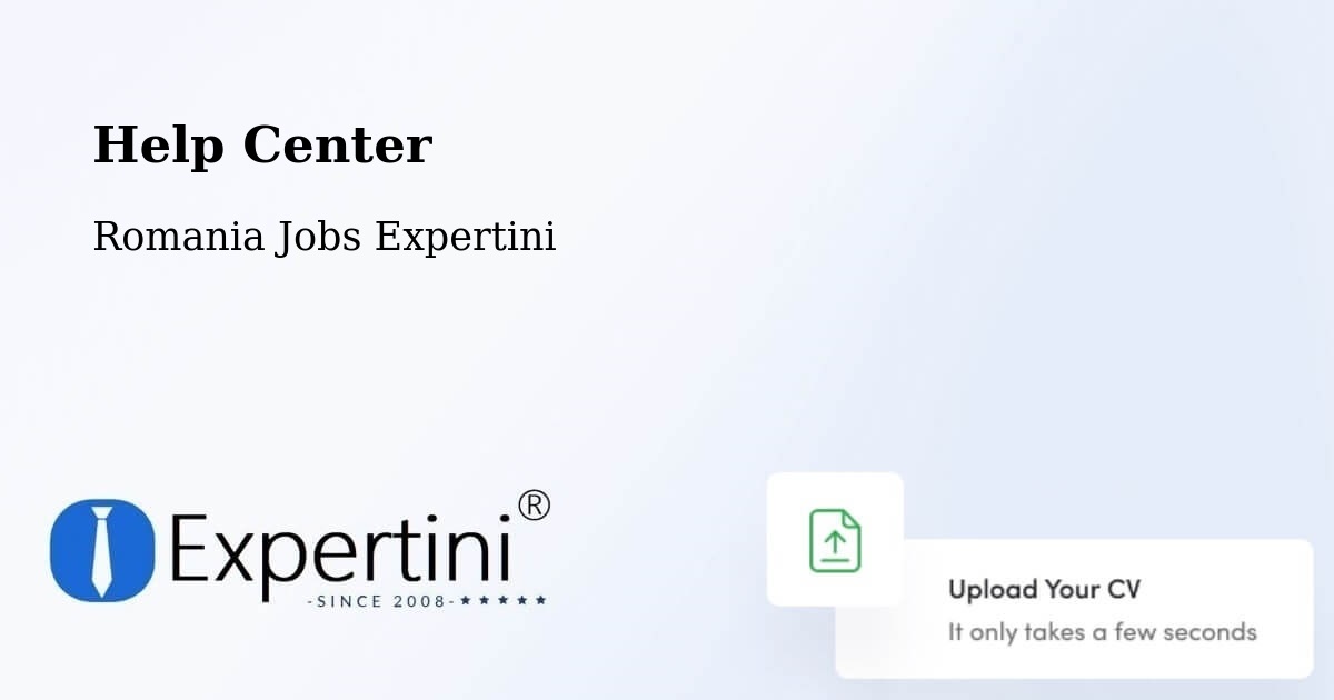 Help Center – Lăpușna - Romania Jobs Expertini