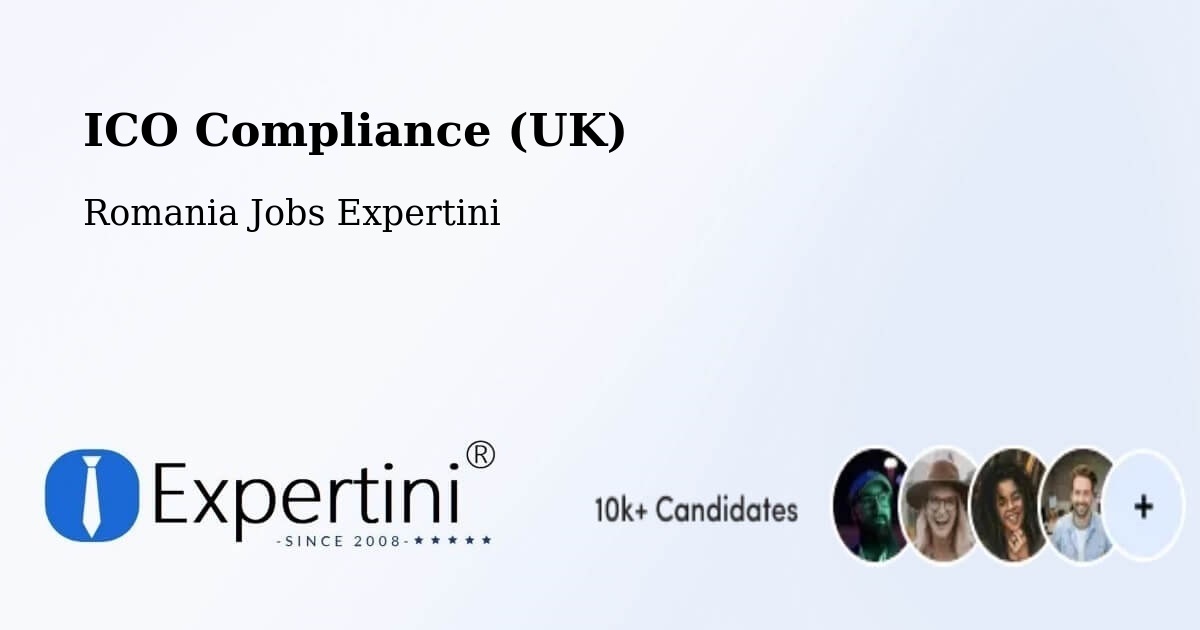 UK Data Protection & ICO Compliance – Lăpușna - Romania Jobs Expertini