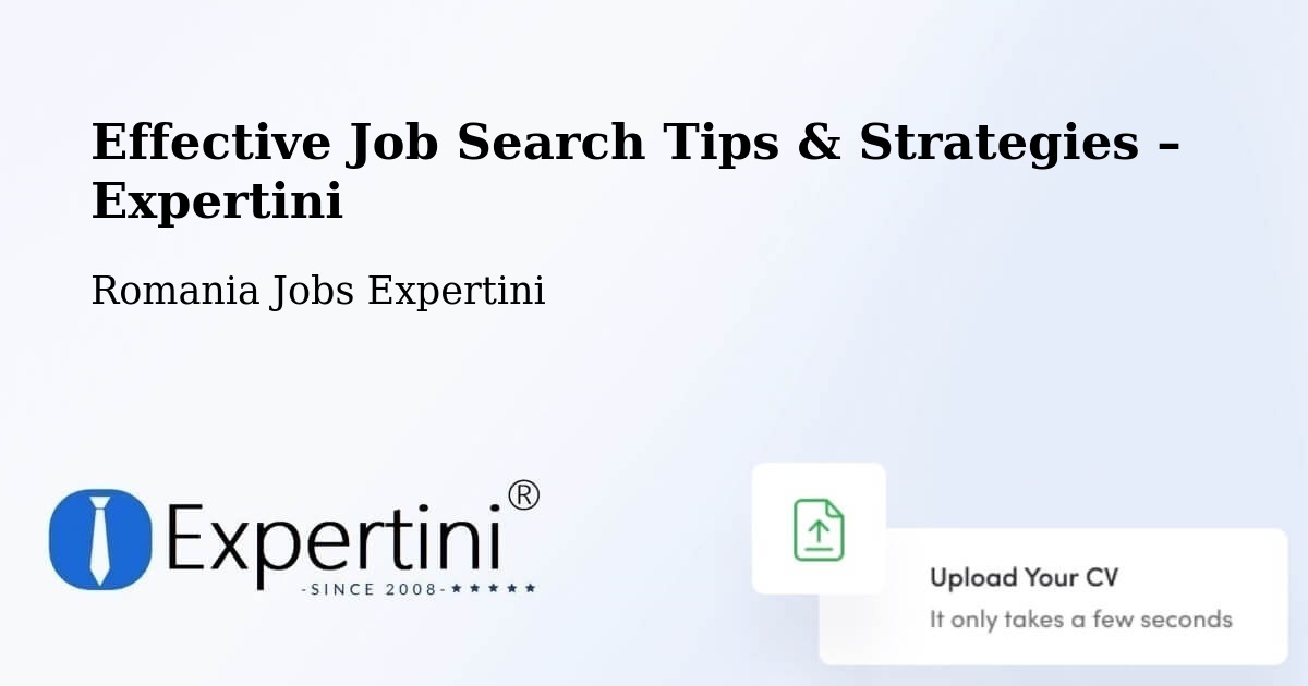 Job Search Tips & Strategies for Job Seekers – Lăpușna - Lăpușna, Romania Jobs Expertini