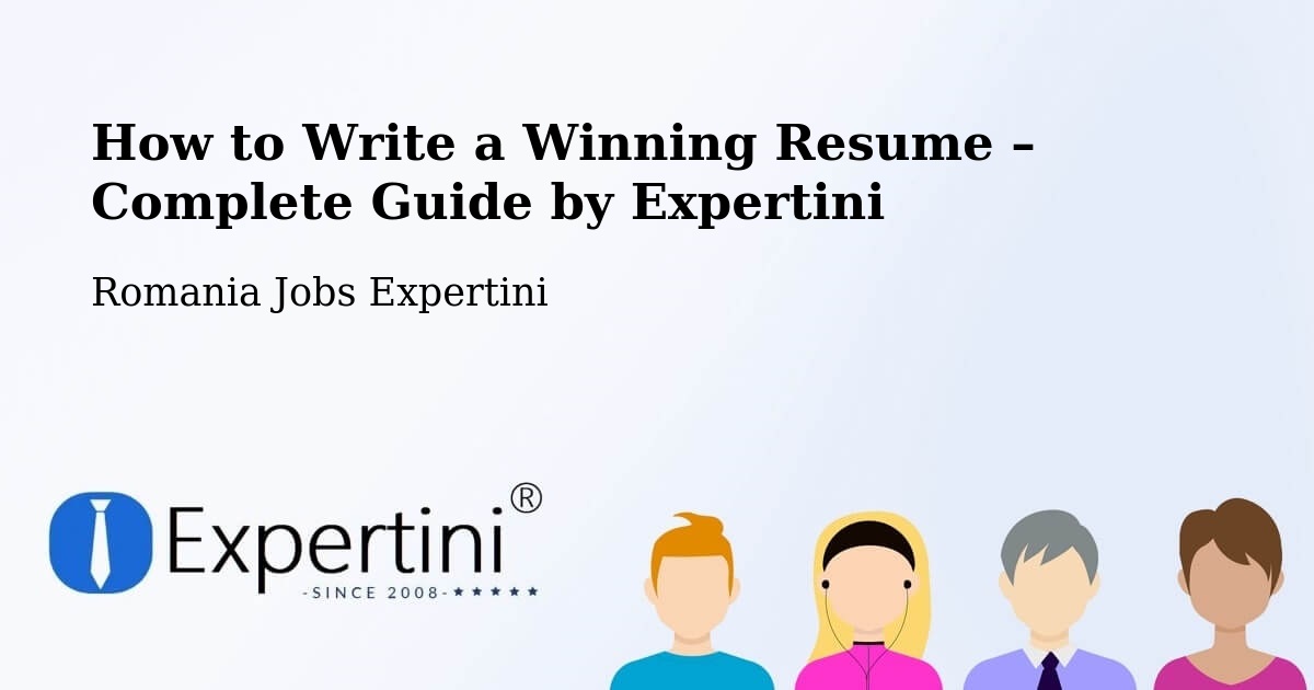 Resume Writing Guide for Job Seekers – Lăpușna - Lăpușna, Romania Jobs Expertini